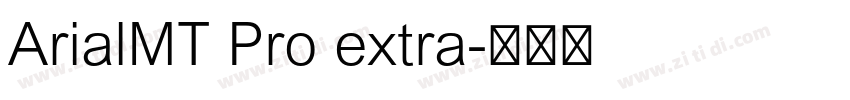 ArialMT Pro extra字体转换